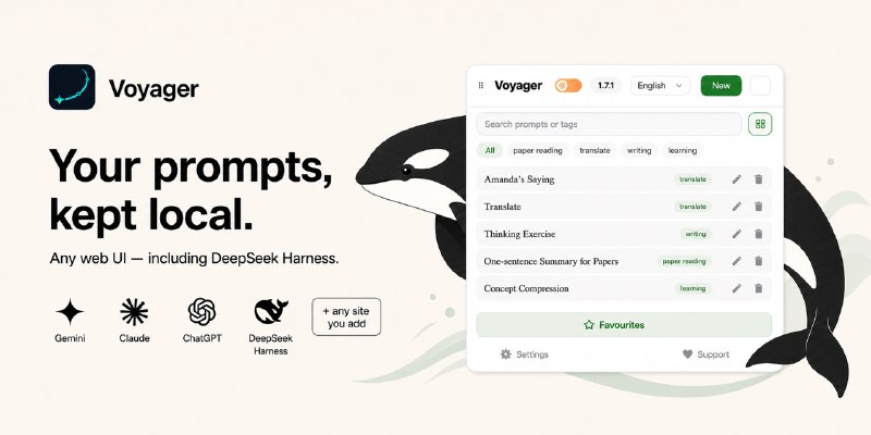 GitHub - Nagi-ovo/voyager: Enhancement suite for Gemini, AI Studio, Claude & ChatGPT — plus a prompt manager for any web UI, DeepSeek…