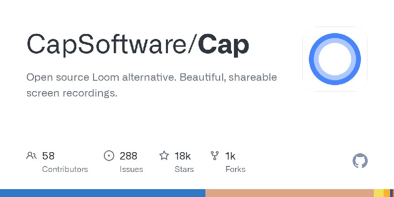 GitHub - CapSoftware/Cap: Open source Loom alternative. Beautiful, shareable screen recordings.