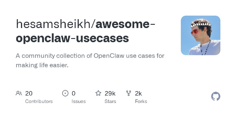 GitHub - hesamsheikh/awesome-openclaw-usecases: A community collection of OpenClaw use cases for making life easier.
