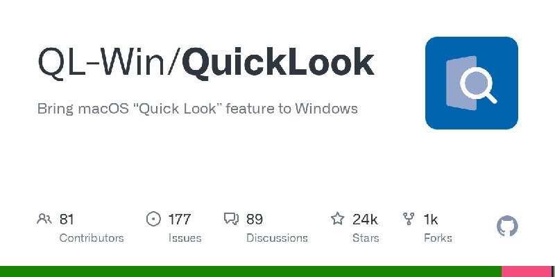 GitHub - QL-Win/QuickLook: Bring macOS “Quick Look” feature to Windows