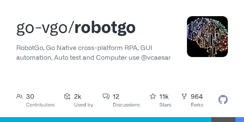 GitHub - go-vgo/robotgo: RobotGo, Go Native cross-platform RPA, GUI automation, Auto test and Computer use  @vcaesar