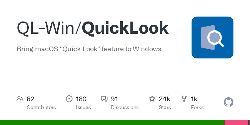 GitHub - QL-Win/QuickLook: Bring macOS “Quick Look” feature to Windows